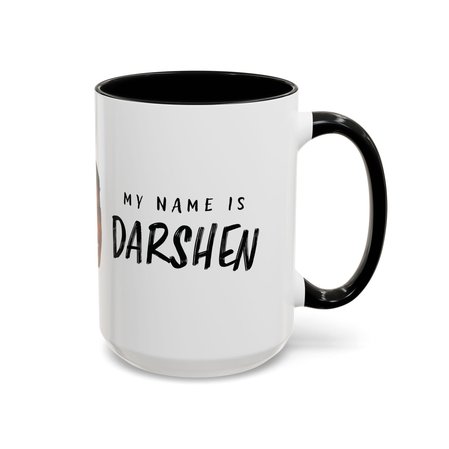 My Name is Darshen Mug