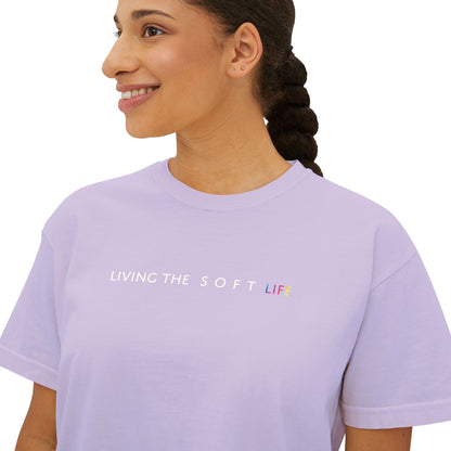 Living the Soft Life - Boxy T (Pastels) (PRIDE MONTH LIMITED EDITION)