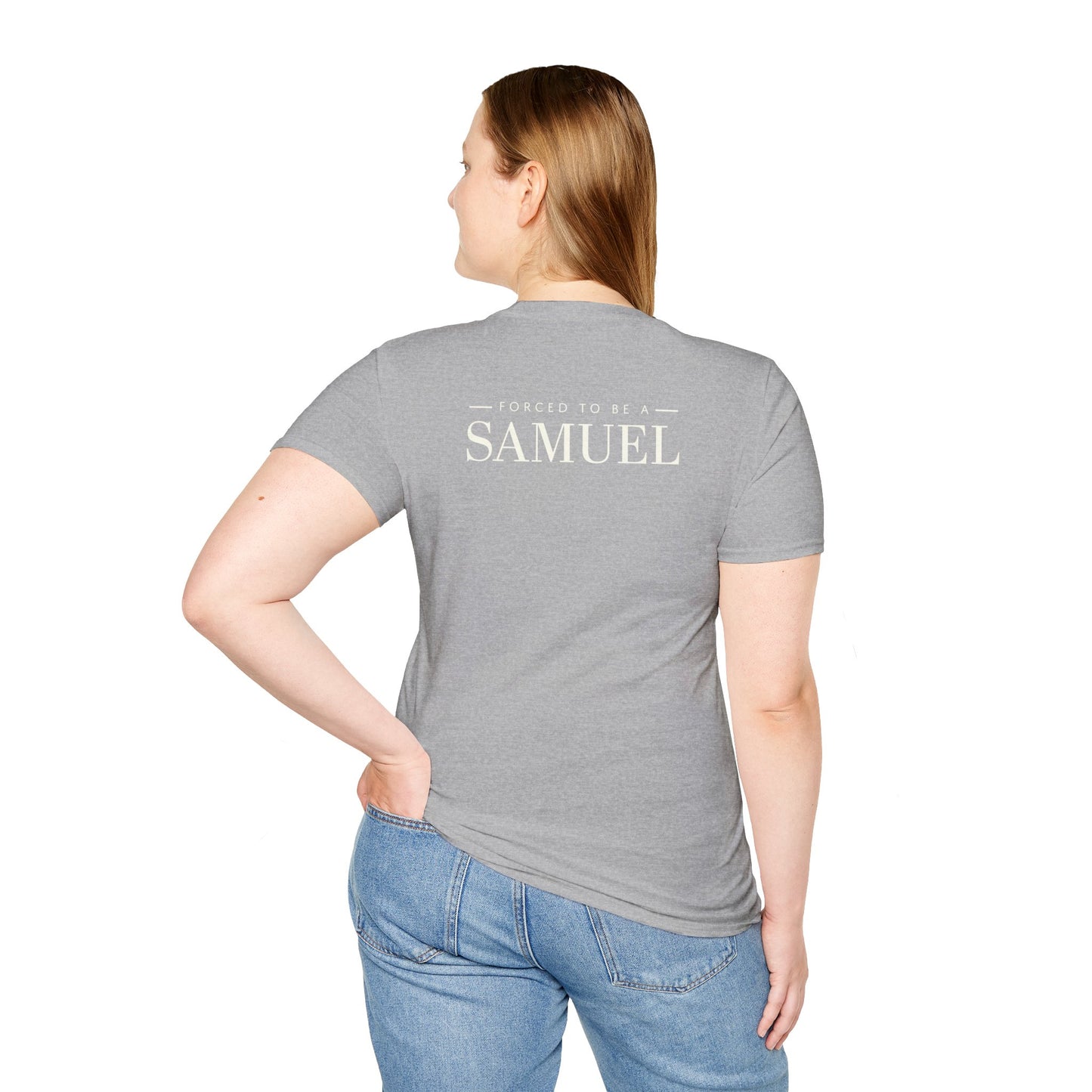 Born to be a Darshen (front), forced to be a Samuel (back) t-shirt