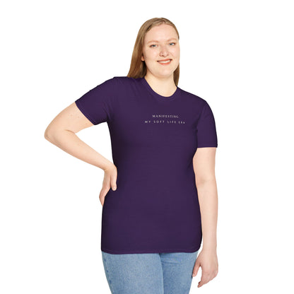 Manifesting My Soft Life Era T shirt