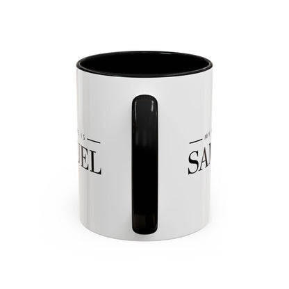 My Name is Samuel Mug