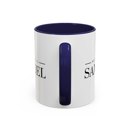 My Name is Samuel Mug
