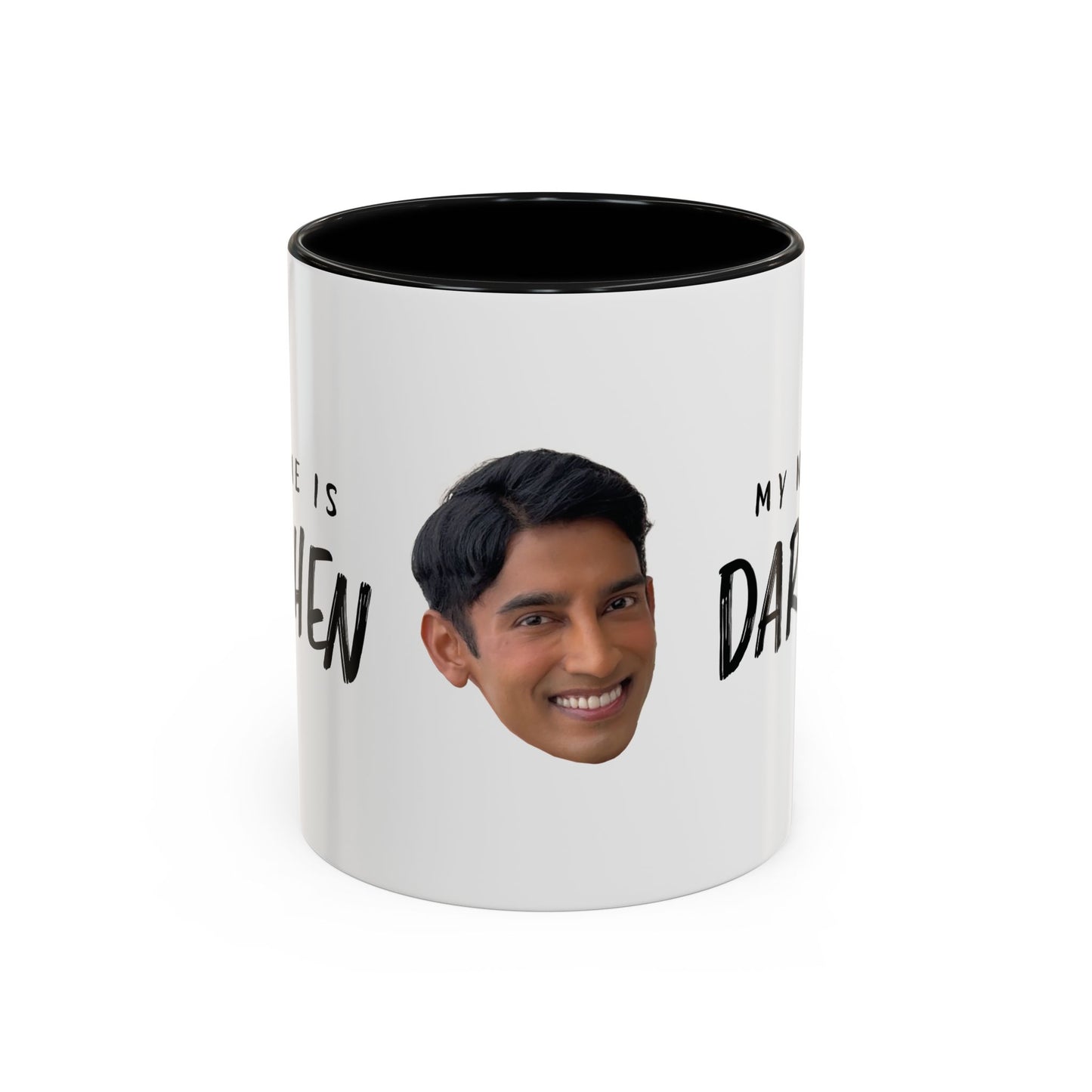 My Name is Darshen Mug