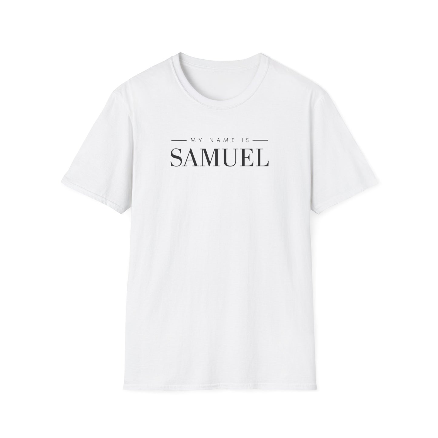 My Name Is Samuel - T Shirts